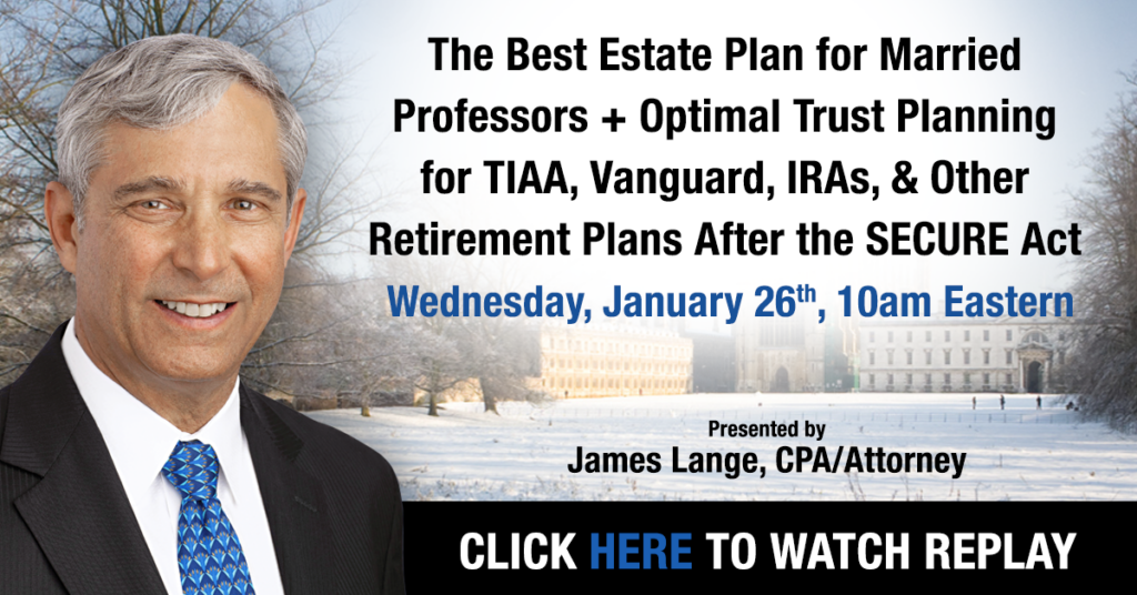 Virtual Event of CPA/Attorney James Lange Held January 2022 go to paytaxeslater.com/webinars for updates on future events